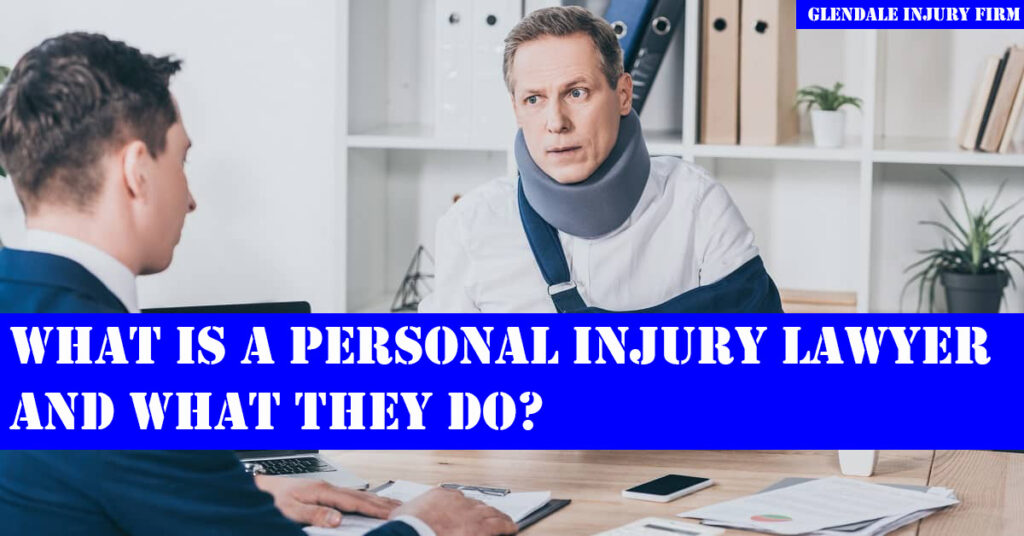 What Is Personal Injury Lawyer